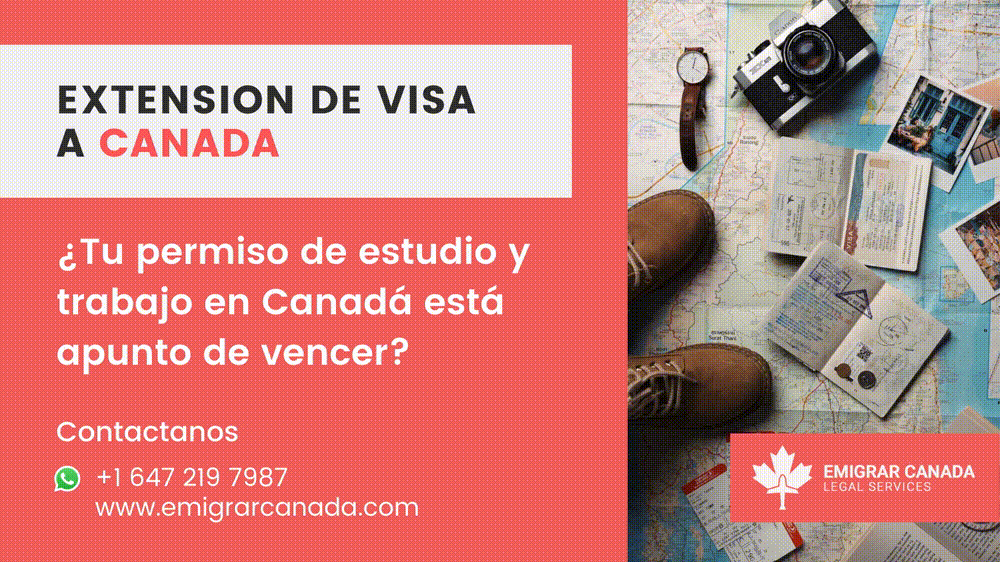 Animated Emigrar Canadá visa extensions campaign creative